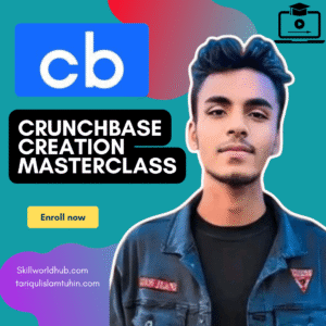 Crunchbase Creation Masterclass